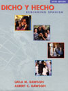 Dicho y Hecho Beginning Spanish Volume 2
